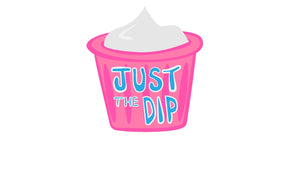 Just The Dip
